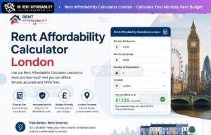 Rent Affordability Calculator London – How Much Rent Can You Afford in London?