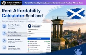Rent Affordability Calculator Scotland – Check How Much Rent You Can Afford Before